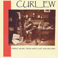Curlew (2) : Fiddle Music From Shetland And Beyond (LP)