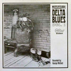 Various : Mississippi Delta Blues Vol. 1 (LP)
