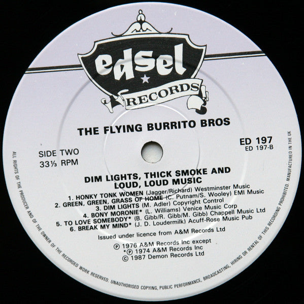 The Flying Burrito Bros : Dim Lights, Thick Smoke And Loud, Loud Music (LP, Comp)