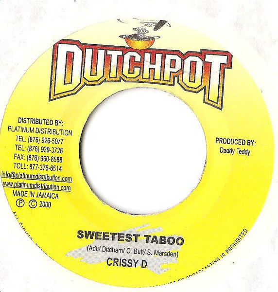Crissy D : Sweetest Taboo / Rattle Snake (7")