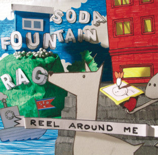 Soda Fountain Rag : Reel Around Me (10")