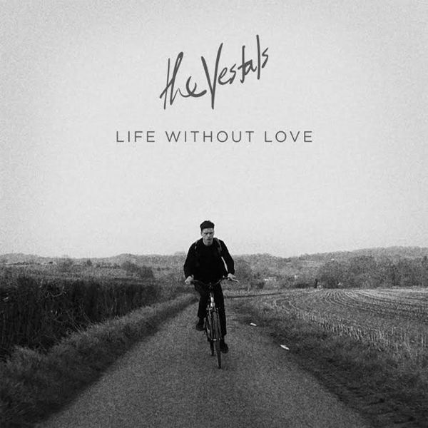 The Vestals (2) : Life Without Love (7", EP)