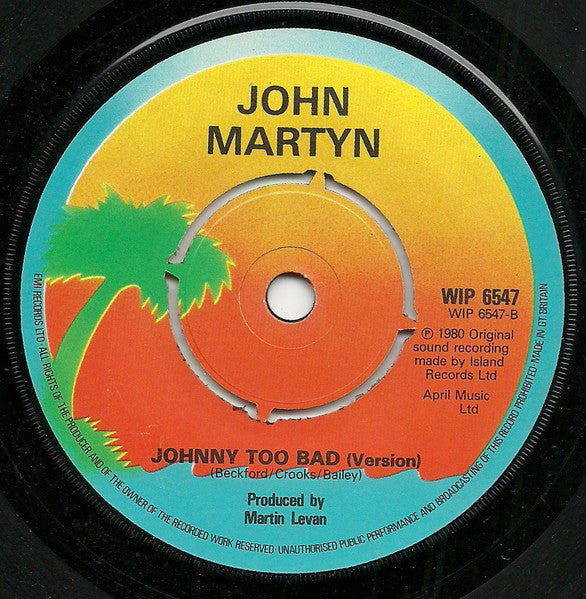 John Martyn : Johnny Too Bad (7", Promo)