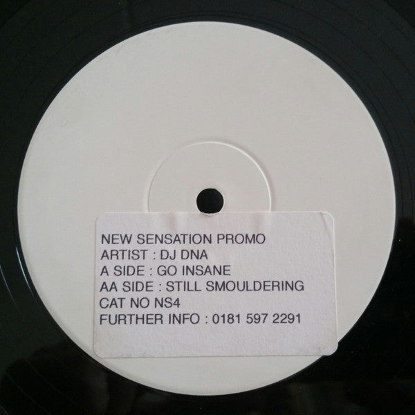 DNA (2) : Go Insane / Still Smouldering (12", Promo, W/Lbl)