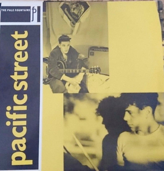 The Pale Fountains : Pacific Street (LP, Album)