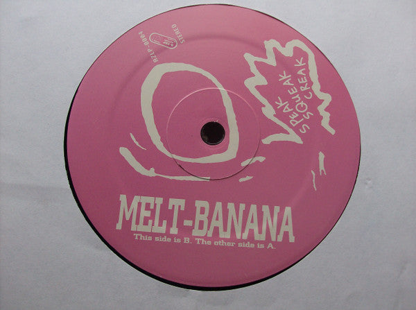Melt-Banana : Speak Squeak Creak (LP, Album, RE)