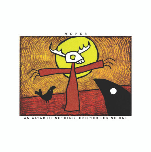 Moper (2) : An Altar Of Nothing, Erected For No One (LP, Album)