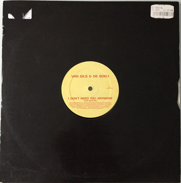 Van Gils* & De Goeij* : I Don't Need You Anymore (12", Bla)