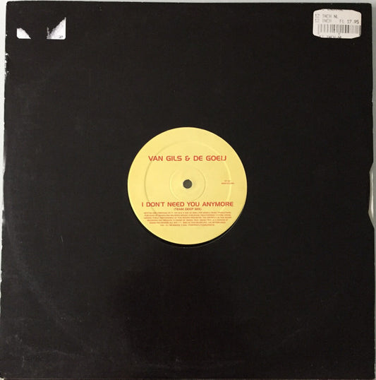 Van Gils* & De Goeij* : I Don't Need You Anymore (12", Bla)