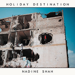 Nadine Shah : Holiday Destination (LP + LP, S/Sided)
