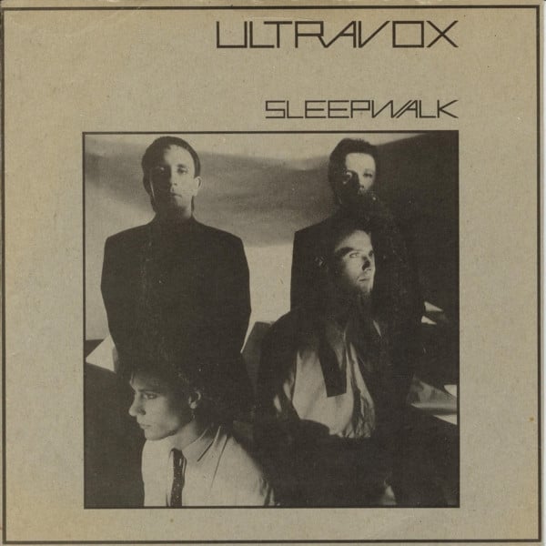 Ultravox : Sleepwalk (7", Single, Cle)