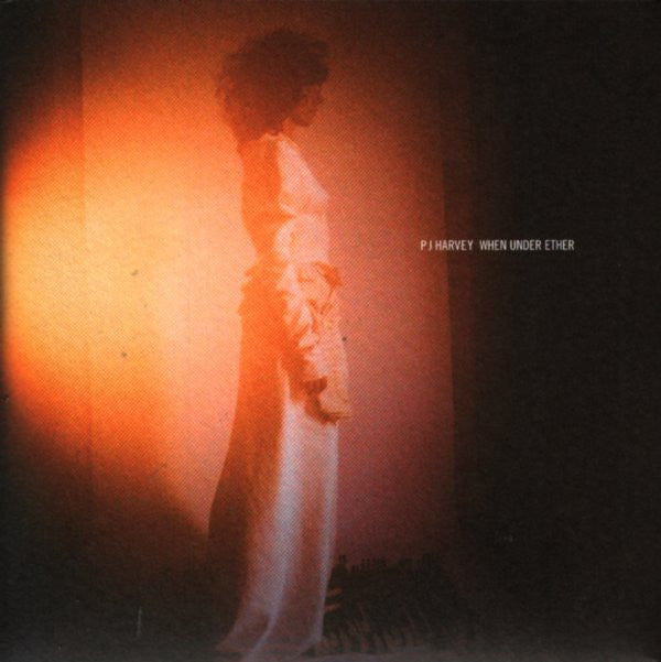 PJ Harvey : When Under Ether (7", Single)