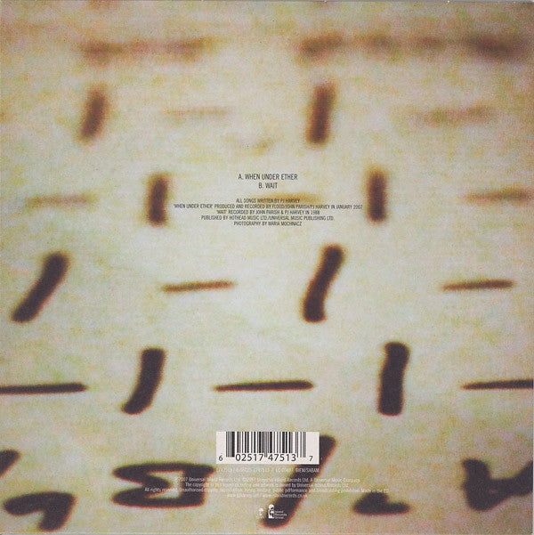 PJ Harvey : When Under Ether (7", Single)