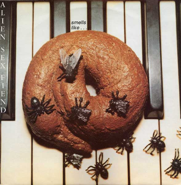 Alien Sex Fiend : Smells Like...  (12", Single)