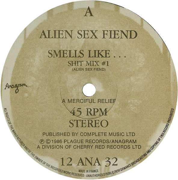 Alien Sex Fiend : Smells Like...  (12", Single)