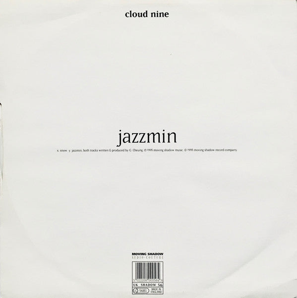 Cloud Nine* : Snow / Jazzmin (12", Whi)