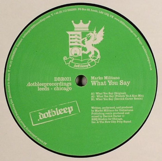 Marko Militano : What You Say (12")