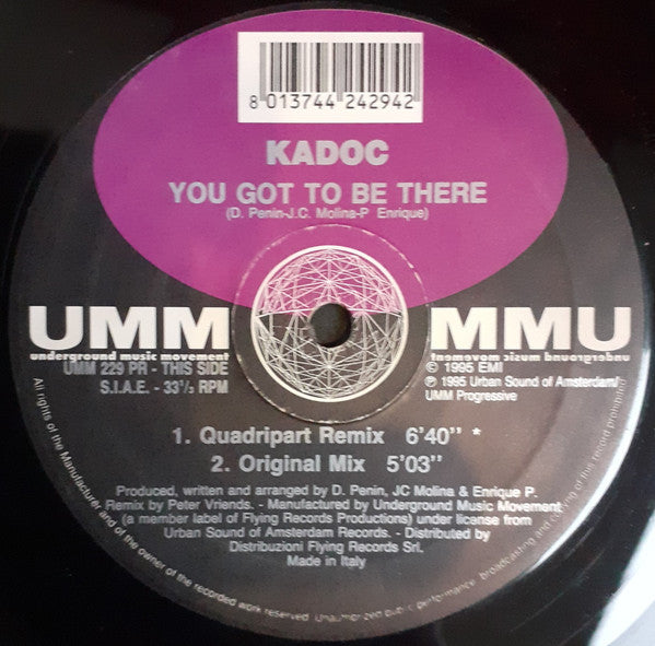 Kadoc : You Got To Be There (12")