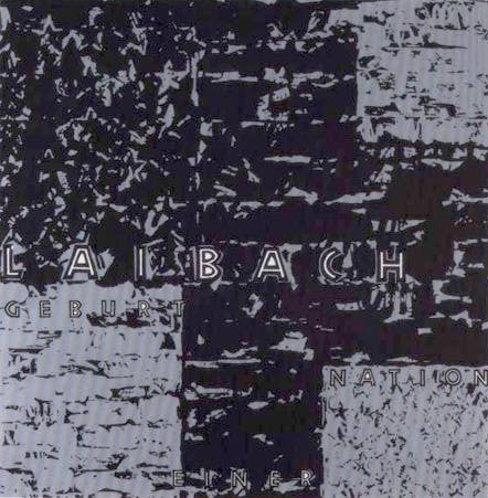 Laibach : Geburt Einer Nation (12", Single)