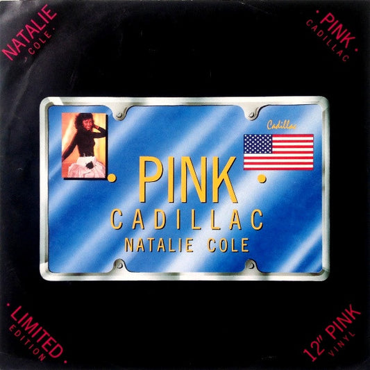 Natalie Cole : Pink Cadillac (12", Ltd, Pin)