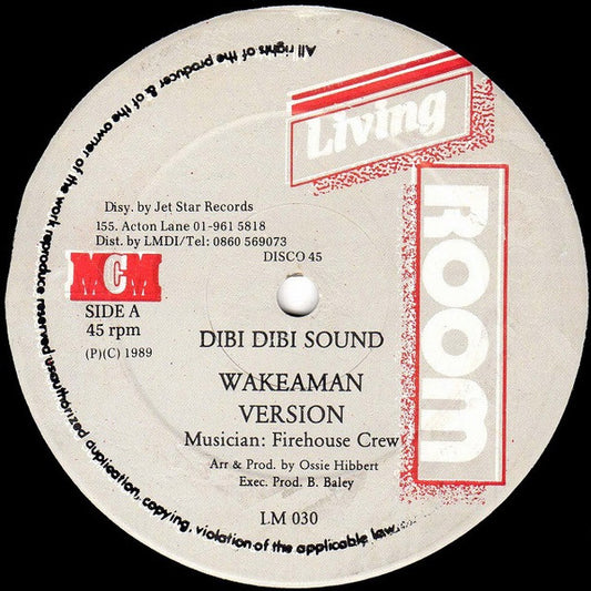 Wakeaman* / Bunny General : Dibi Dibi Sound / Dub Plate Clap (12")