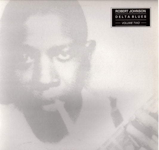 Robert Johnson : Delta Blues Volume Two (LP, Comp, RE)