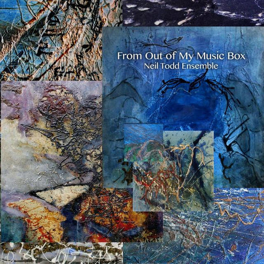 Neil Todd Ensemble : From Out Of My Music Box (LP)