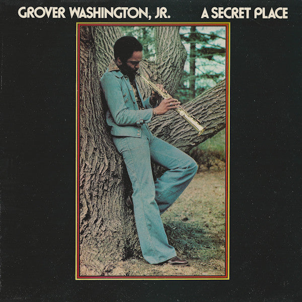 Grover Washington, Jr. : A Secret Place (LP, Album, RE)