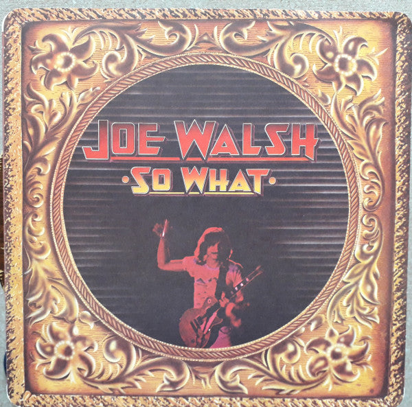 Joe Walsh : So What (LP, Album, 3rd)