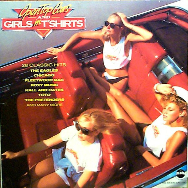 Various : Open Top Cars And Girls In T'Shirts (2xLP, Comp)