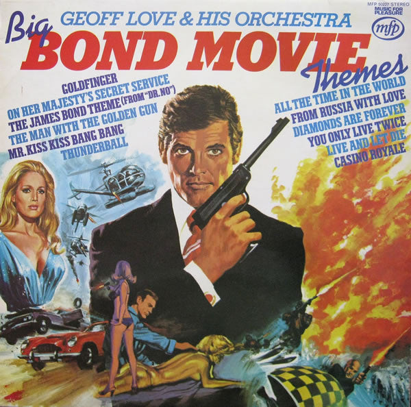 Geoff Love & His Orchestra : Big Bond Movie Themes (LP)