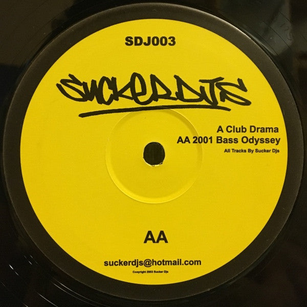 Sucker DJ's : Club Drama / 2001 Bass Odyssey (12")