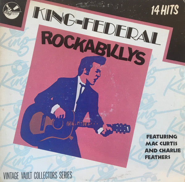 Various : King-Federal Rockabillys (LP, Comp, Dar)