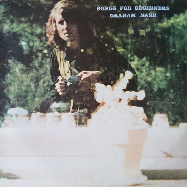 Graham Nash : Songs For Beginners (LP, Album)