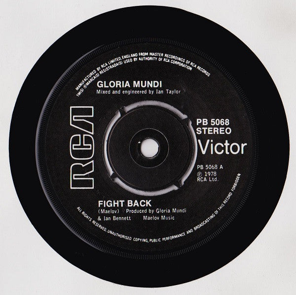 Gloria Mundi : Fight Back! (7", Single)
