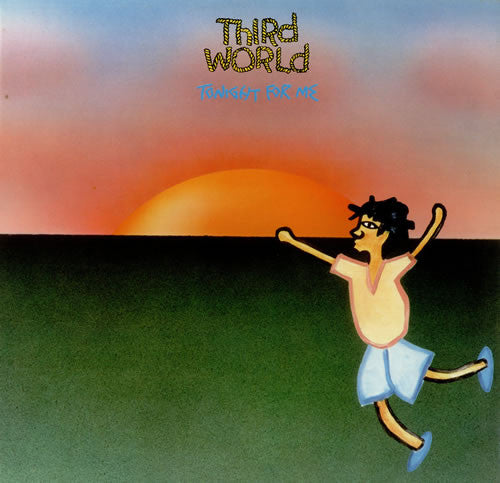 Third World : Tonight For Me / Irie Ites (12")