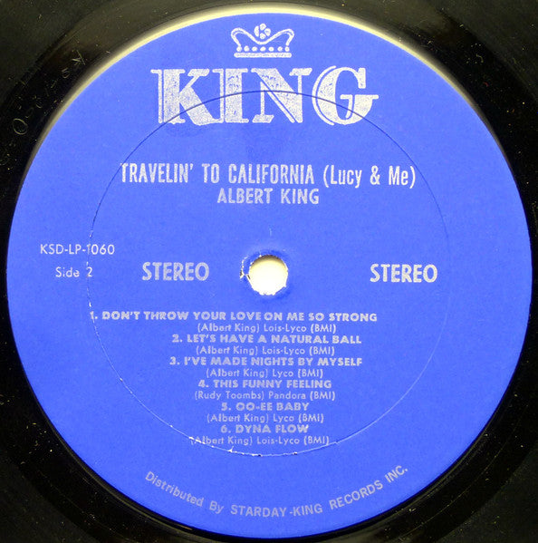 Albert King : Travelin' To California (Lucy And Me) (LP, Album, RE)
