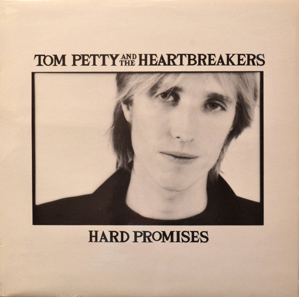 Tom Petty And The Heartbreakers : Hard Promises (LP, Album)