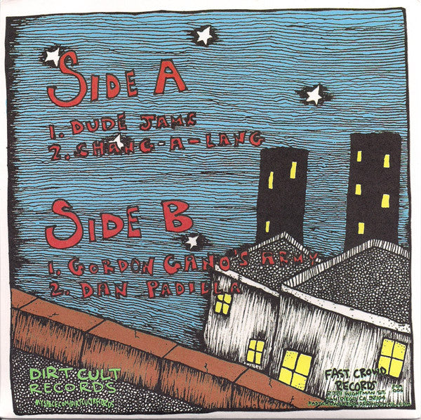 Various : Dude Jams / Shang-A-Lang / Gordon Gano's Army / Dan Padilla 4-Way Split (7", EP, Ltd, Cha)