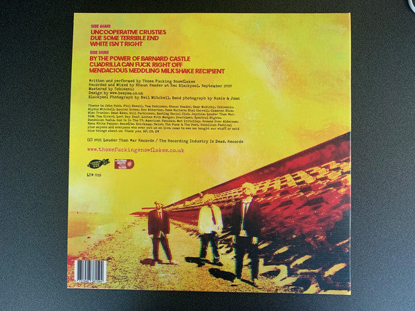 Those Fucking Snowflakes : Everything Is Absolutely Fkkkkkkd (10", EP, Ltd, 300)