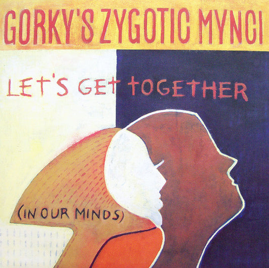 Gorky's Zygotic Mynci : Let's Get Together (In Our Minds) (7", Single, Ltd, Num)