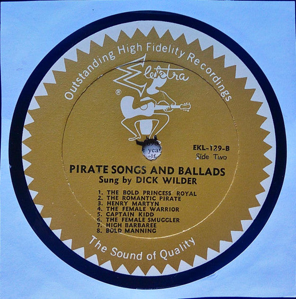 Ed McCurdy / Ramblin' Jack Elliott / Oscar Brand / Dick Wilder : Badmen, Heroes And Pirate Songs And Ballads (LP, Comp, Mono, RE)