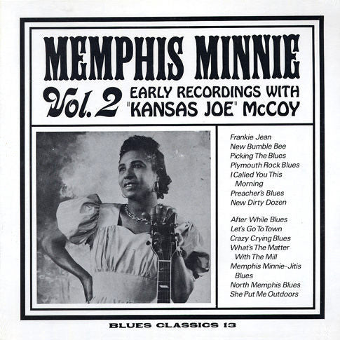 Memphis Minnie : Vol. 2 • Early Recordings With Kansas Joe McCoy (LP, Comp, Mono, RE)