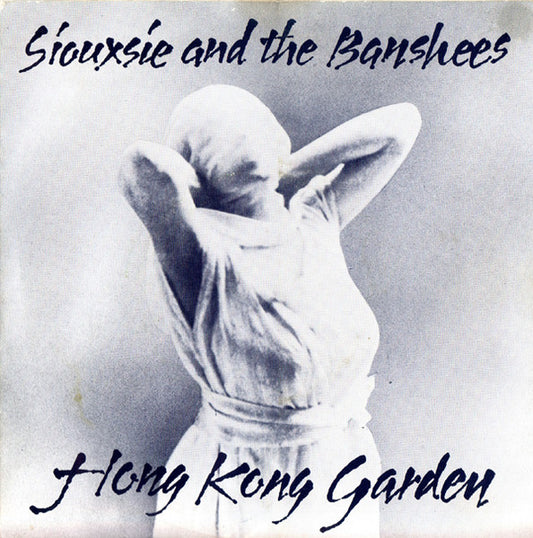 Siouxsie & The Banshees : Hong Kong Garden (7", Single, Gat)