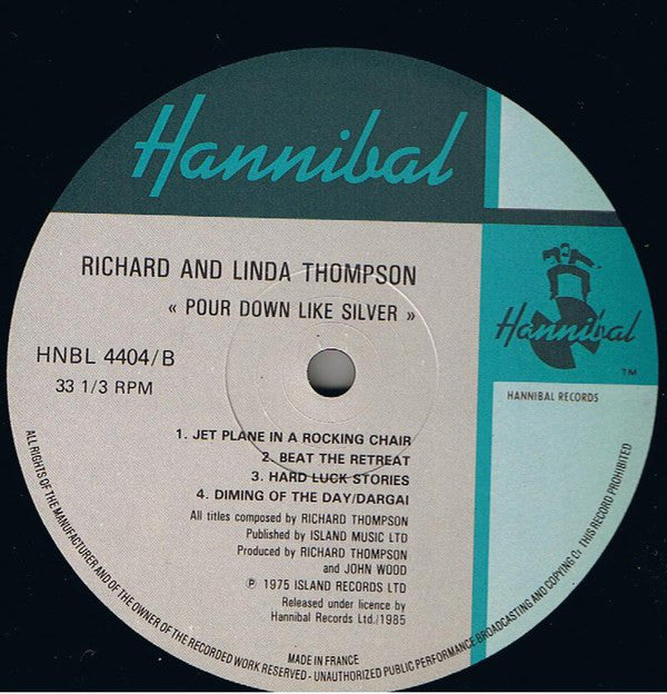 Richard & Linda Thompson : Pour Down Like Silver (LP, RE)