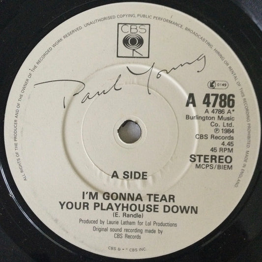 Paul Young : I'm Gonna Tear Your Playhouse Down (7", Single)