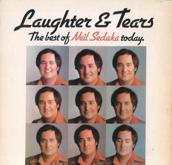 Neil Sedaka : Laughter And Tears (The Best Of Neil Sedaka Today.) (LP, Comp)