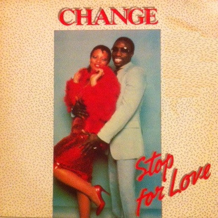 Change : Stop For Love (12")