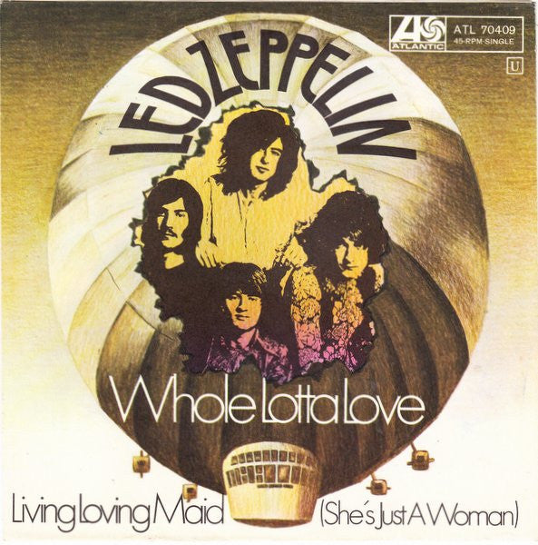 Led Zeppelin : Whole Lotta Love (7", Single)