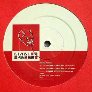 Peppered Sons : I Wanna Be Your Dog (12")